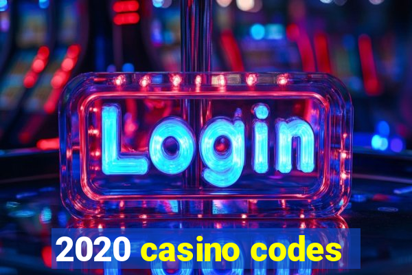 2020 casino codes