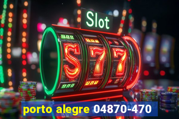 porto alegre 04870-470