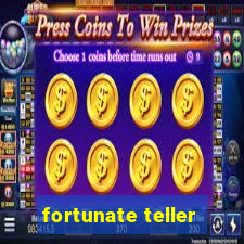 fortunate teller