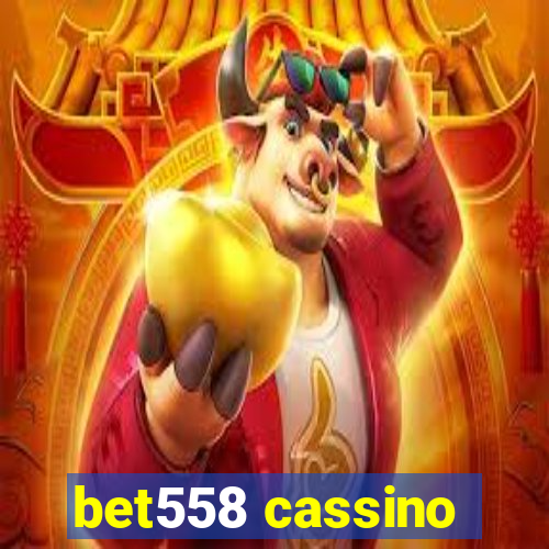 bet558 cassino