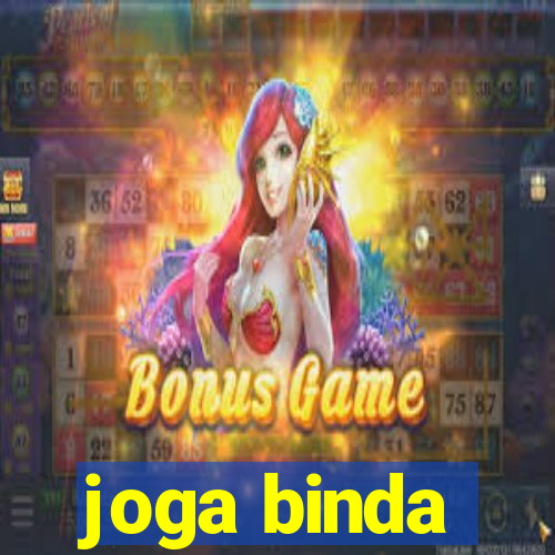 joga binda