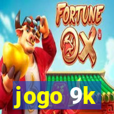 jogo 9k