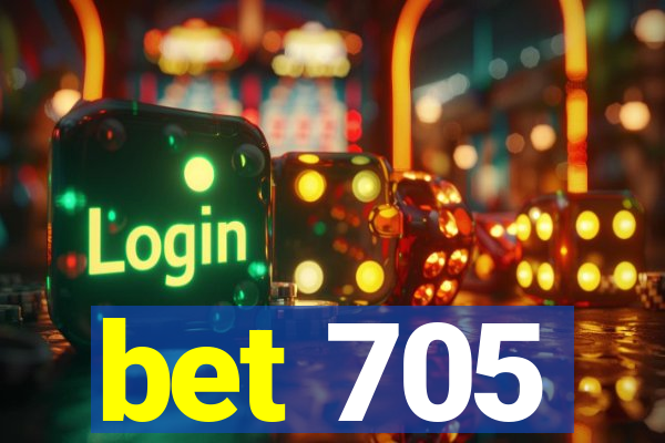 bet 705