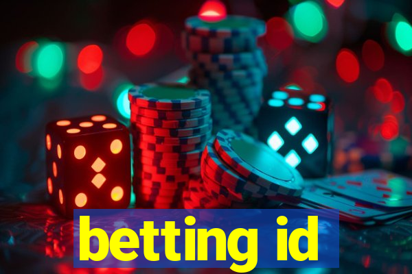 betting id