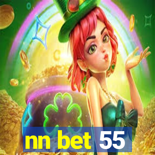 nn bet 55