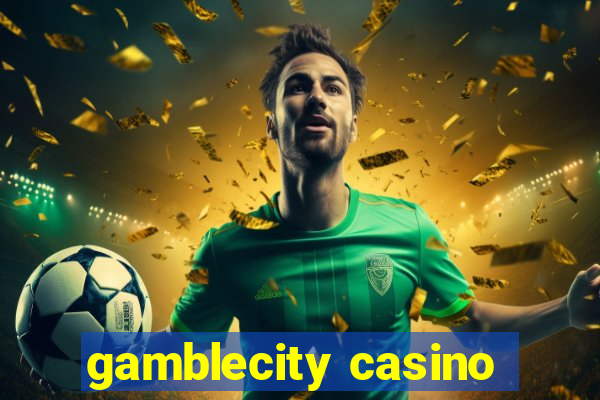 gamblecity casino