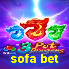 sofa bet