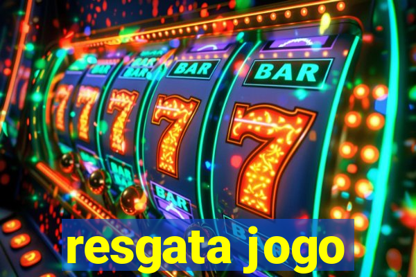 resgata jogo