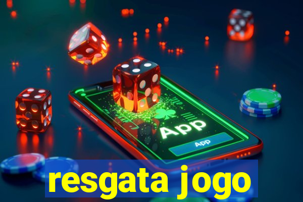 resgata jogo