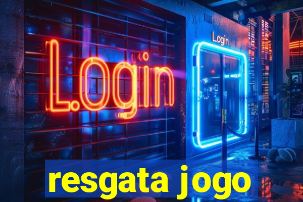 resgata jogo