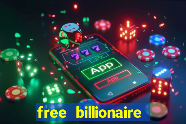 free billionaire casino chips