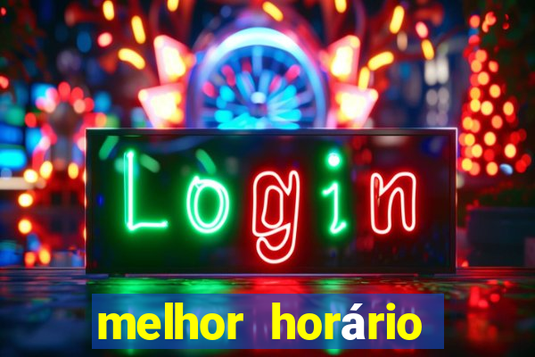 melhor horário para jogar fortune coelho