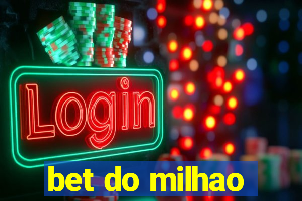 bet do milhao