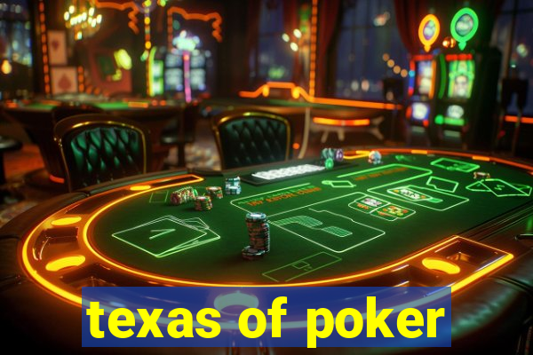 texas of poker