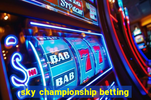 sky championship betting