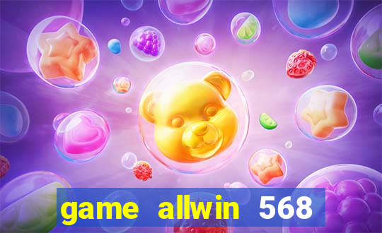 game allwin 568 como jogar