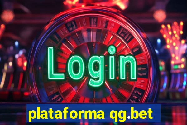 plataforma qg.bet