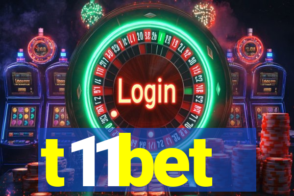 t11bet