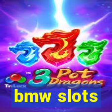 bmw slots