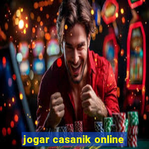 jogar casanik online