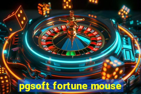 pgsoft fortune mouse