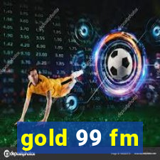 gold 99 fm