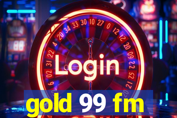 gold 99 fm