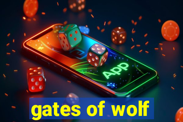 gates of wolf