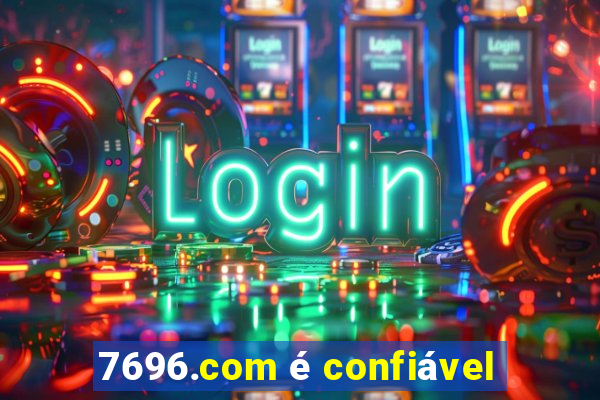 7696.com é confiável