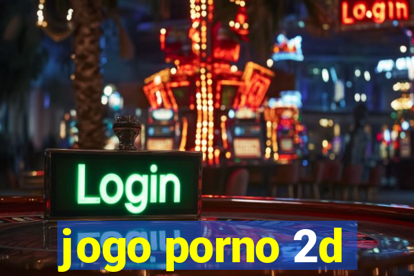 jogo porno 2d