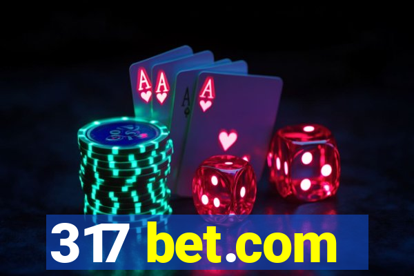 317 bet.com