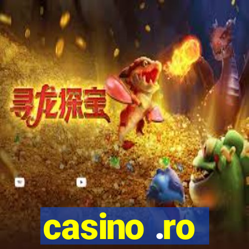 casino .ro