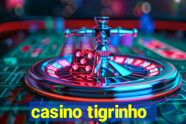 casino tigrinho