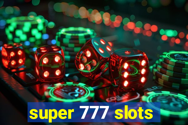 super 777 slots