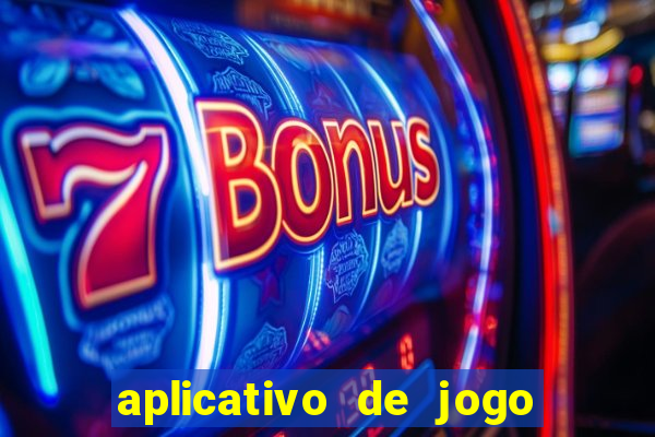 aplicativo de jogo que da bonus no cadastro