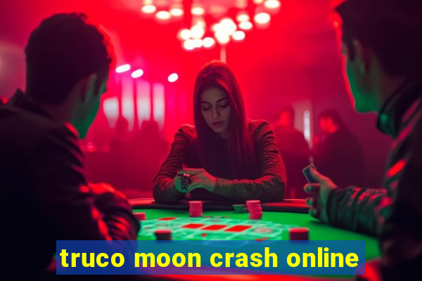 truco moon crash online