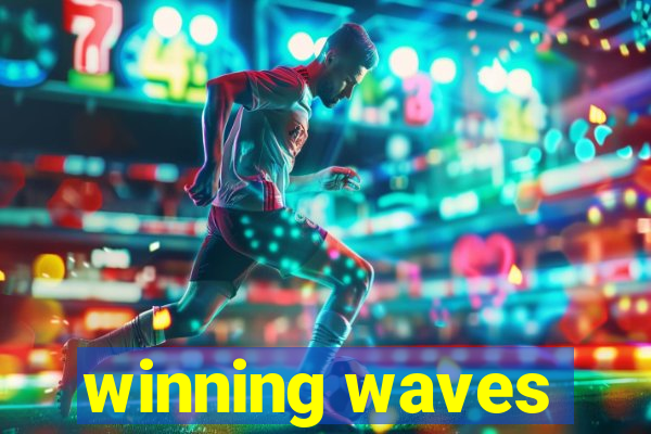 winning waves