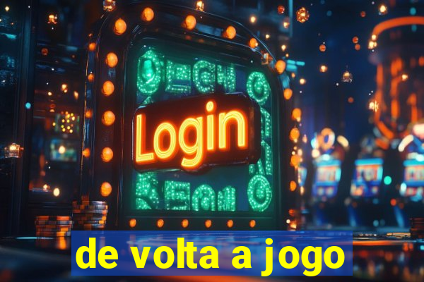 de volta a jogo