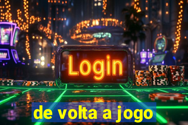 de volta a jogo