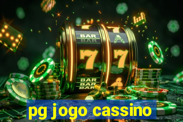 pg jogo cassino