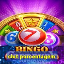 slot porcentagem