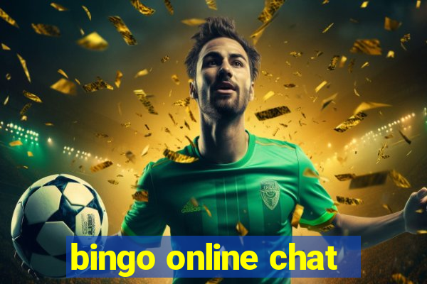 bingo online chat