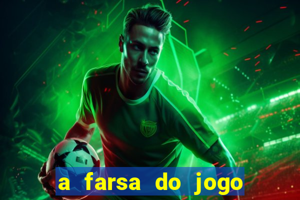 a farsa do jogo do tigrinho