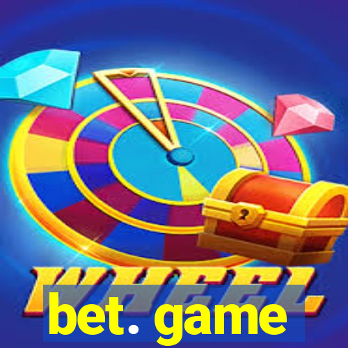 bet. game