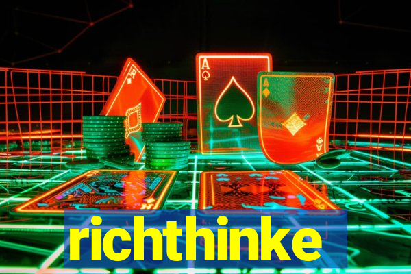 richthinke