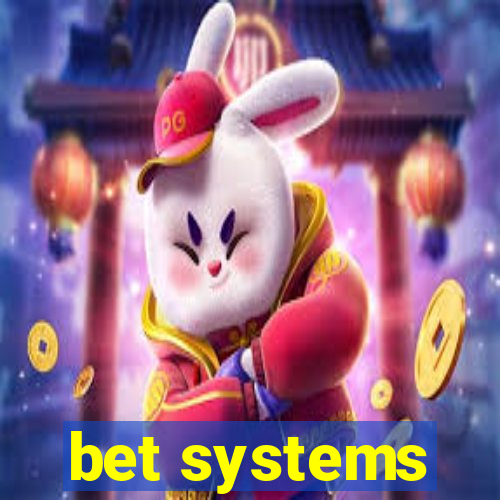 bet systems