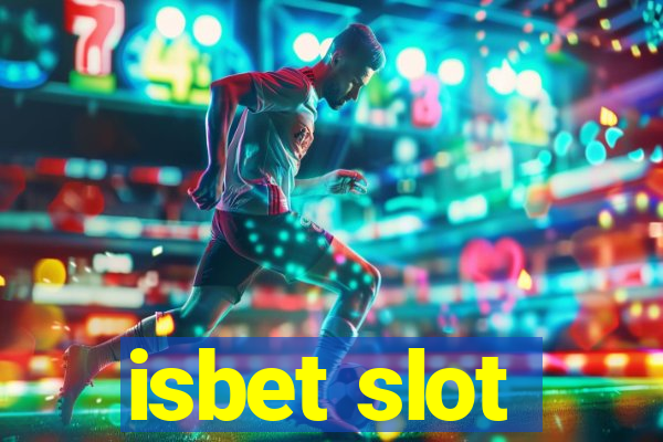 isbet slot