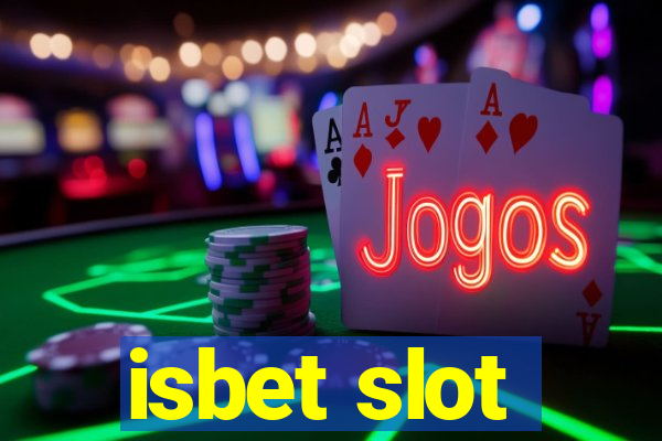 isbet slot