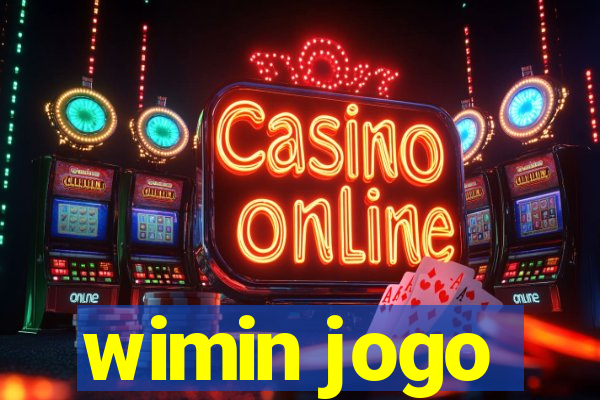 wimin jogo