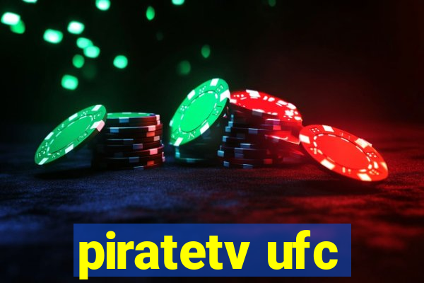 piratetv ufc